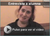 Pulse en la imagen para ver la entrevista a la alumna del taller